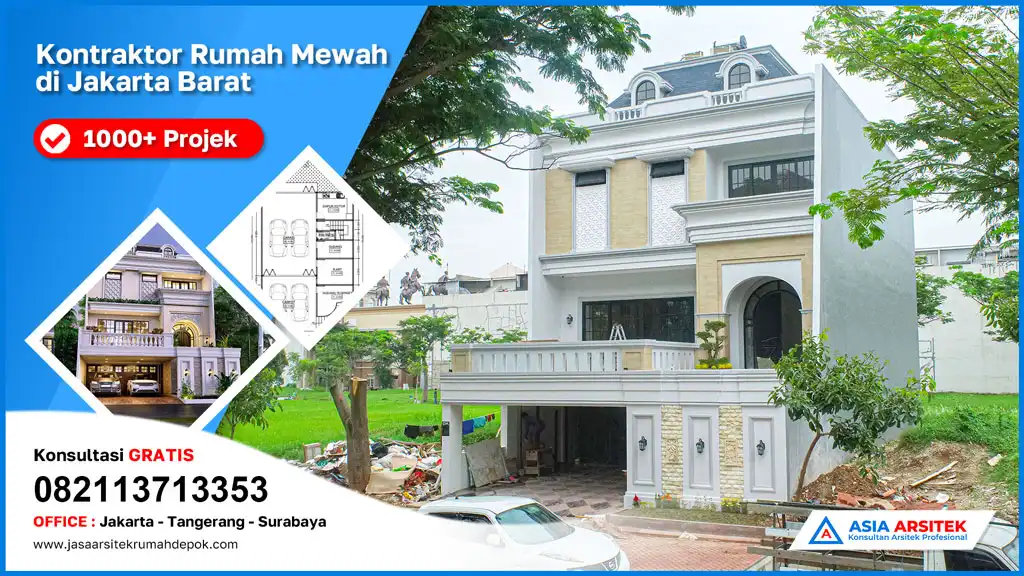 cover Kontraktor Rumah Mewah di Jakarta Barat, kontraktor rumah, jasa kontraktor, jasa kontraktor rumah, kontraktor bangun rumah, kontraktor rumah mewah, kontraktor bangunan, jasa kontraktor bangunan