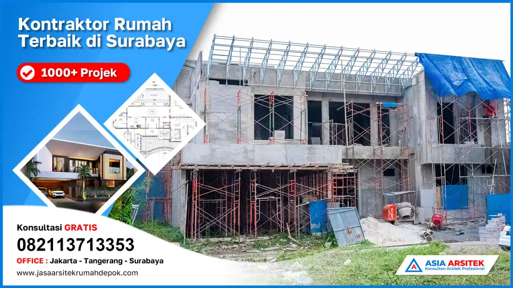 cover Kontraktor Rumah Terbaik di Surabaya, kontraktor rumah, jasa kontraktor rumah, kontraktor bangunan, jasa bangun rumah, jasa renovasi rumah, jasa arsitek rumah