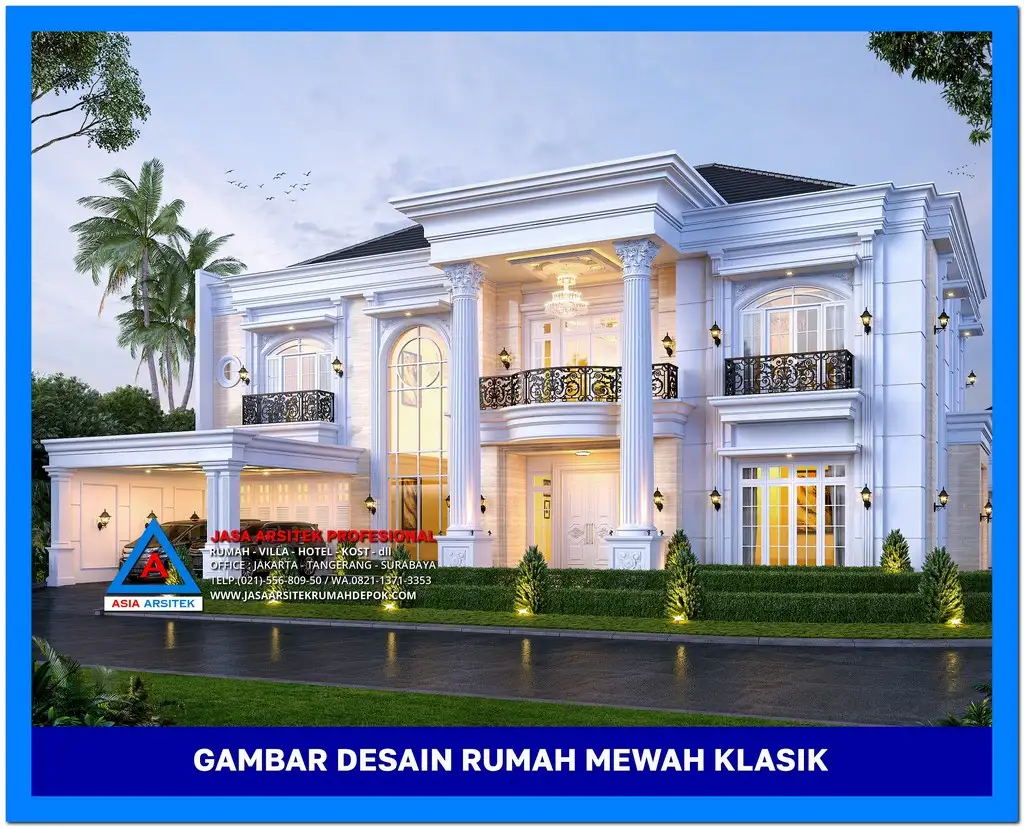 pt 10 Gambar Rumah Mewah Klasik Terbaru 2025