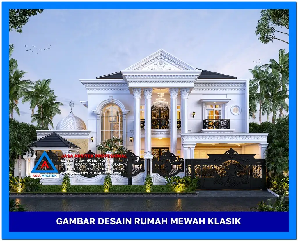 mf 10 Gambar Rumah Mewah Klasik Terbaru 2025