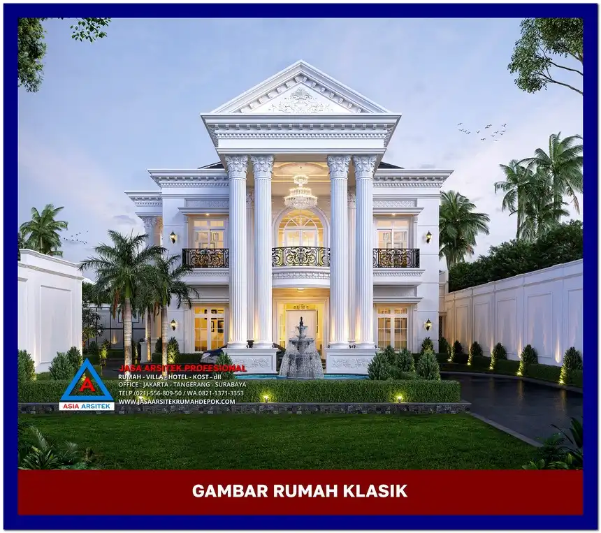 fasad Gambar Rumah Klasik dengan Pilar Tinggi, gambar rumah klasik, desain rumah klasik, model rumah klasik, rumah klasik elegan, inspirasi rumah klasik, contoh rumah klasik