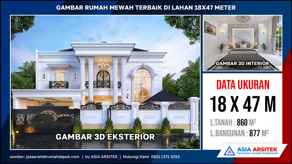 hd Gambar Rumah Mewah Terbaik di lahan 18x47 meter, gambar rumah mewah, desain rumah mewah, arsitektur rumah mewah, rumah mewah modern
