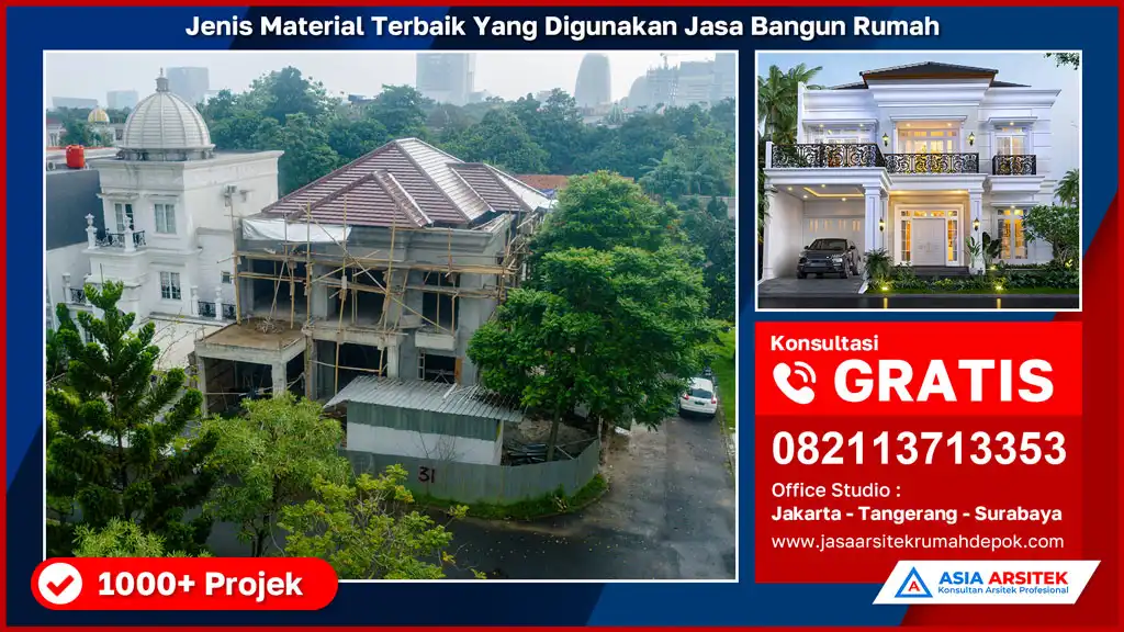 hd Jenis Material Terbaik Yang Digunakan Jasa Bangun Rumah, jasa arsitek rumah, biaya bangun rumah per meter, jasa bangun rumah per meter, kontraktor bangun rumah, jasa bangun rumah borongan, harga bangun rumah per meter