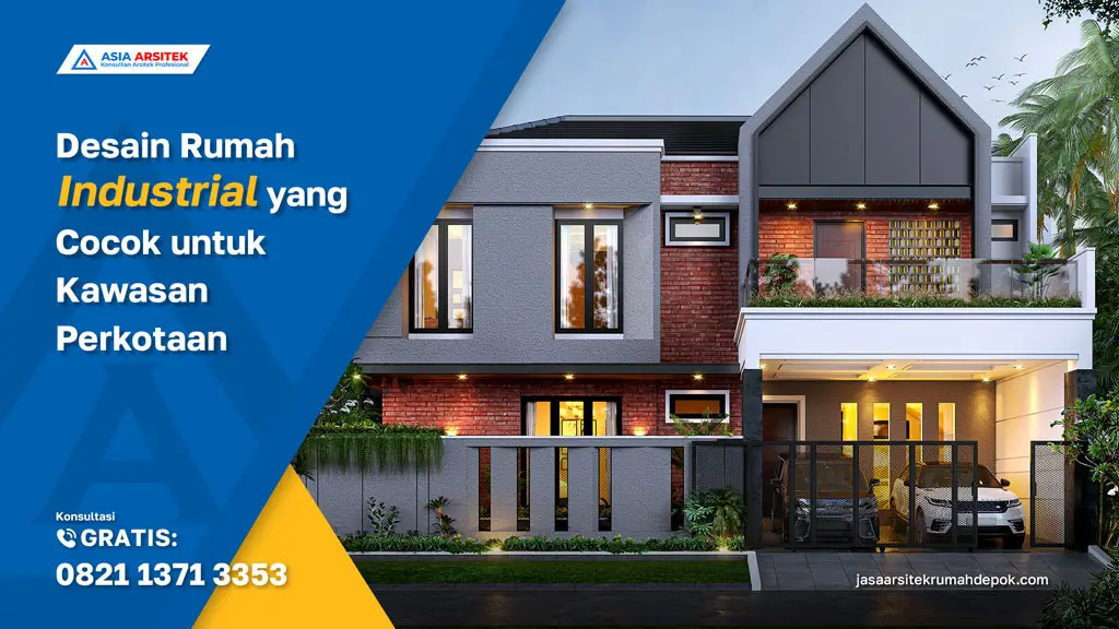 Desain Rumah Industrial yang Cocok untuk Kawasan Perkotaan, jasa kontraktor rumah, jasa kontraktor bangunan, jasa bangun rumah, jasa renovasi rumah, kontraktor rumah, kontraktor bangunan, kontraktor depok, jasa kontraktor bangunan depok, jasa bangun rumah depok, jasa renovasi rumah depok, jasa arsitek rumah, jasa desain rumah, Bekasi, Tangerang