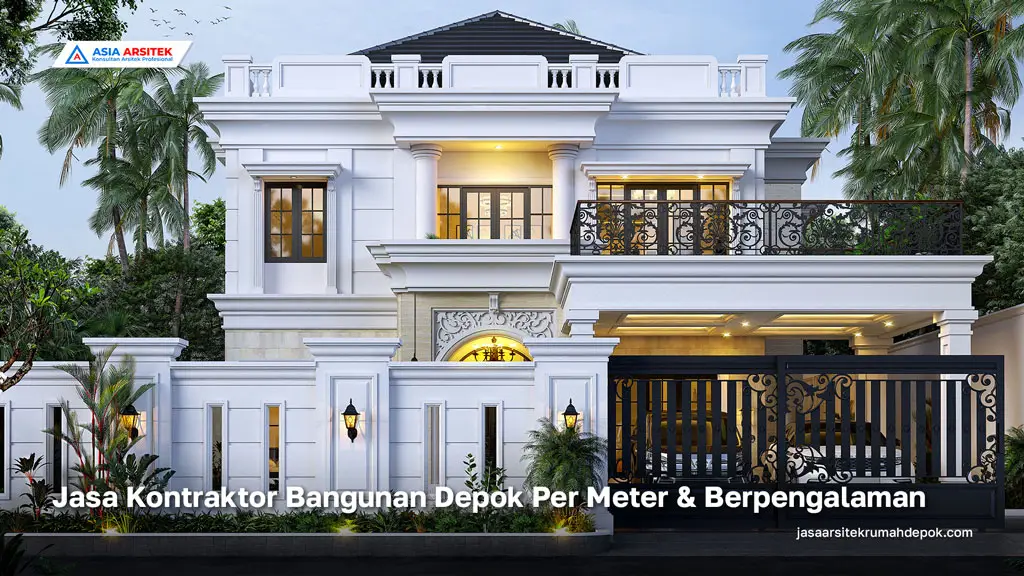 Jasa Kontraktor Bangunan Depok Per Meter & Berpengalaman, jasa arsitek rumah depok, jasa desain rumah depok, jasa kontraktor rumah, jasa kontraktor bangunan, jasa bangun rumah, jasa renovasi rumah, kontraktor rumah, kontraktor bangunan, kontraktor depok, jasa kontraktor bangunan depok, jasa bangun rumah depok, jasa renovasi rumah depok, jasa arsitek rumah, jasa desain rumah