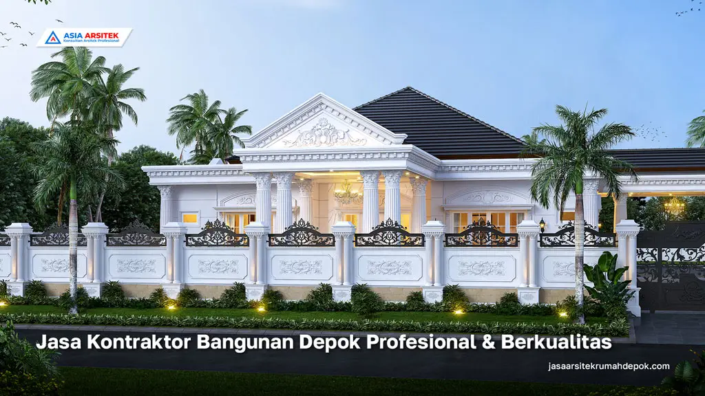 Jasa Kontraktor Bangunan Depok Profesional & Berkualitas, jasa arsitek rumah depok, jasa desain rumah depok, jasa kontraktor rumah, jasa kontraktor bangunan, jasa bangun rumah, jasa renovasi rumah, kontraktor rumah, kontraktor bangunan, kontraktor depok, jasa kontraktor bangunan depok, jasa bangun rumah depok, jasa renovasi rumah depok, jasa arsitek rumah, jasa desain rumah